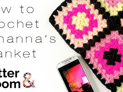 How to crochet the blanket from RIHANNA'S "Work" video