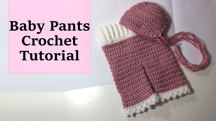 Newborn Crochet Pants tutorial  - photography prop