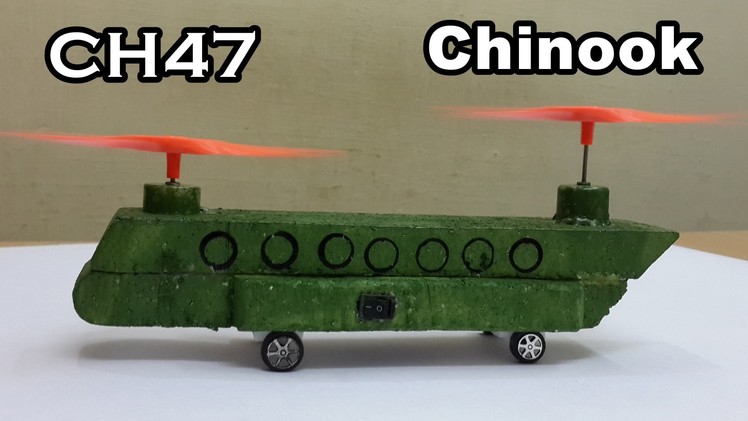 How to Make a CH-47 Chinook Helicopter Model - Electric Toy