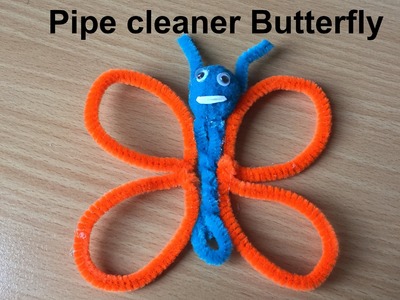 How to make a pipe cleaner Butterfly