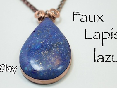 How to make faux Lapis Lazuli - New polymer clay technique