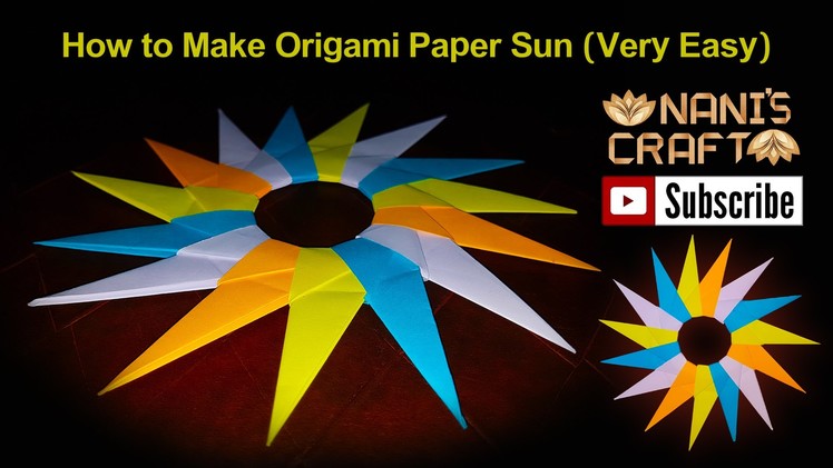 How to Make Origami Paper Sun (Very Easy) naniscraft