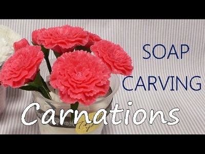 SOAP CARVING| Carnation Arrangement | Tutorial | How to make |