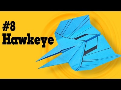 Easy origami - How to make a easy paper airplane glider that FLY FAR #8| Hawkeye