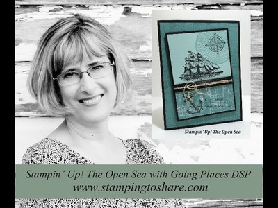 How Make a Masculine Card with The Open Sea from Stampin' Up!