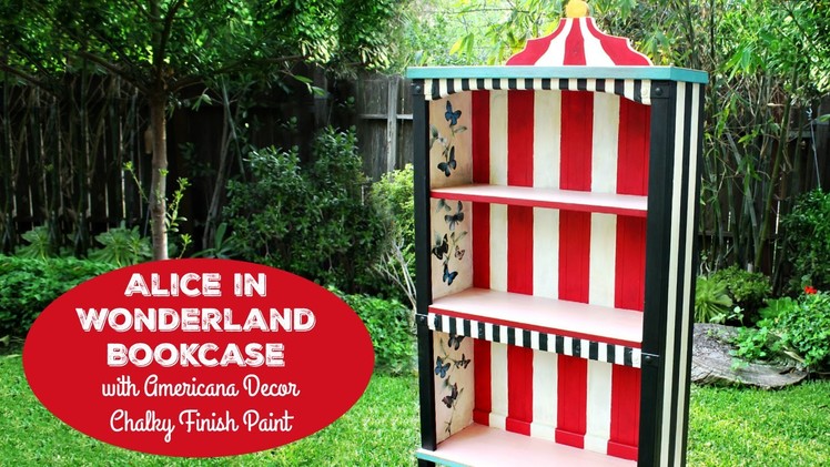 HOW TO: Alice in Wonderland Bookcase