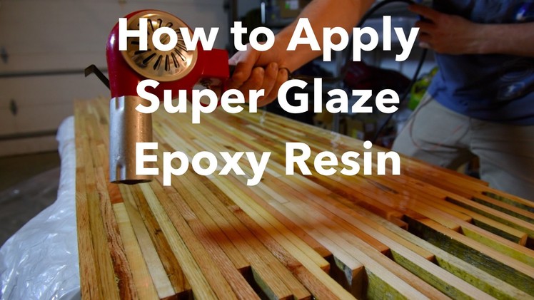 How to Apply Super Glaze Epoxy Resin on Tile.Wood.Canvas