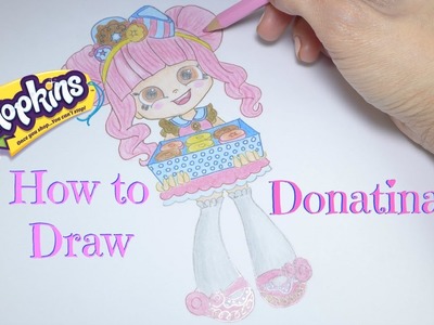 How to Draw Shopkins Season 4 Shoppies Doll Donatina