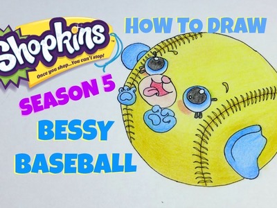 How to Draw Shopkins Season 5 Sports Bessy Baseball