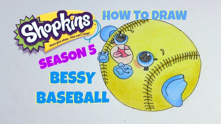 How to Draw Shopkins Season 5 Sports Bessy Baseball