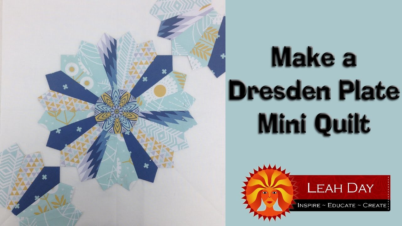 How to Make a Dresden Plate Patchwork Quilt