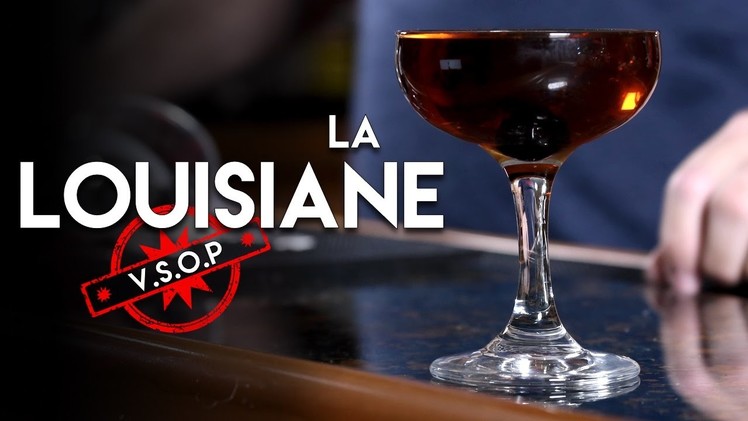 How To Make la Louisiane Cocktail