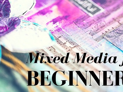 Mixed Media for beginners:  how to use Gelatos