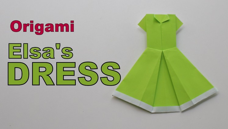 Origami - How to make Elsa's DRESS
