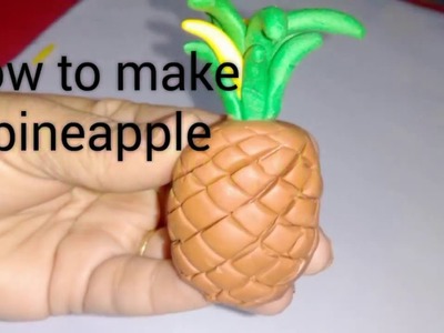 Clay tutorial : How to make pineapple with clay [creative ideas]
