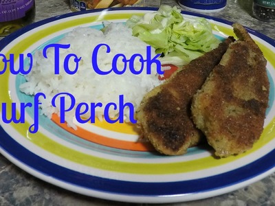 Fishing-How to Cook Surf Perch