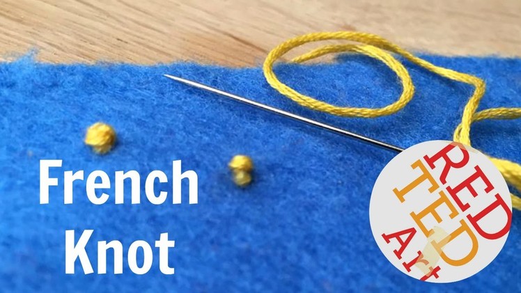 French Knot How To - Basic Sewing (Embroidery & Hand Sewing)