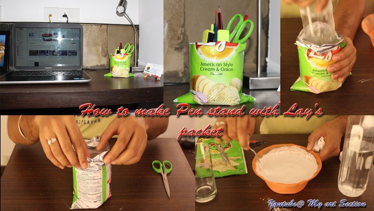 How to make a pen stand with Lay's Packet  | My art Section | Craft with POP | Sam Dhiman