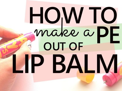 How to Make a Secret Pen Out of an Old Lip Balm Tube!