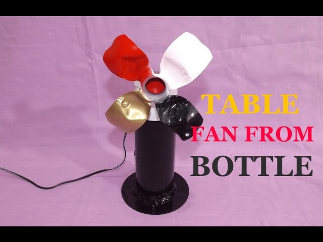How To make a Table Fan From Spray can and Plastic Bottle