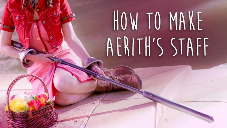 How to Make Aerith's Staff (Final Fantasy VII) - Atelier Heidi