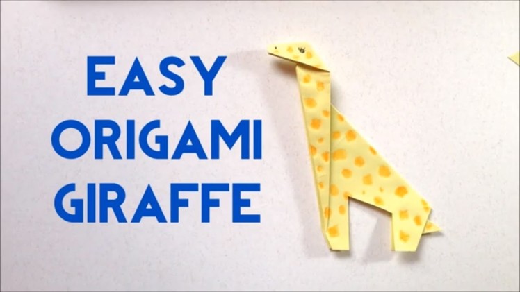 How To Make Origami Giraffe - Easy Tutorial for Beginners