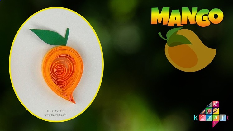 How to make Quilling paper Mango Shape - M is for.  Mango