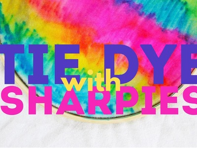 How to Tie Dye with Sharpies | CREATIVE BASICS Episode 8