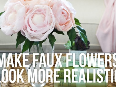 Tip Tuesday: How to Make Faux Flowers Look More Realistic