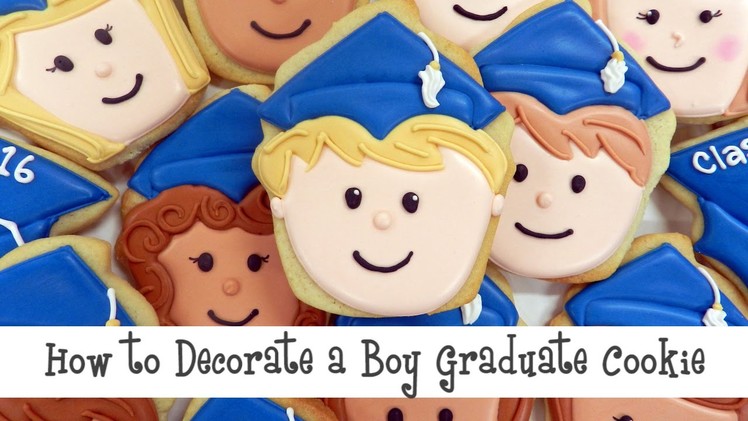How to Decorate a Boy Graduate Cookie