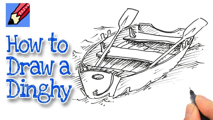 How to draw a Dinghy Real Easy