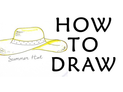 HOW TO DRAW ACCESSORIES - SUMMER HAT