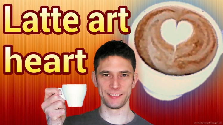 How to make a Latte art heart tutorial