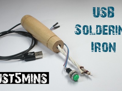 How to make a MINI USB POWERED SOLDERING IRON with Just 5 mins - (10sec heat up)
