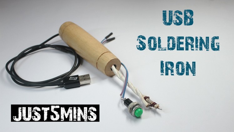 How to make a MINI USB POWERED SOLDERING IRON with Just 5 mins - (10sec heat up)