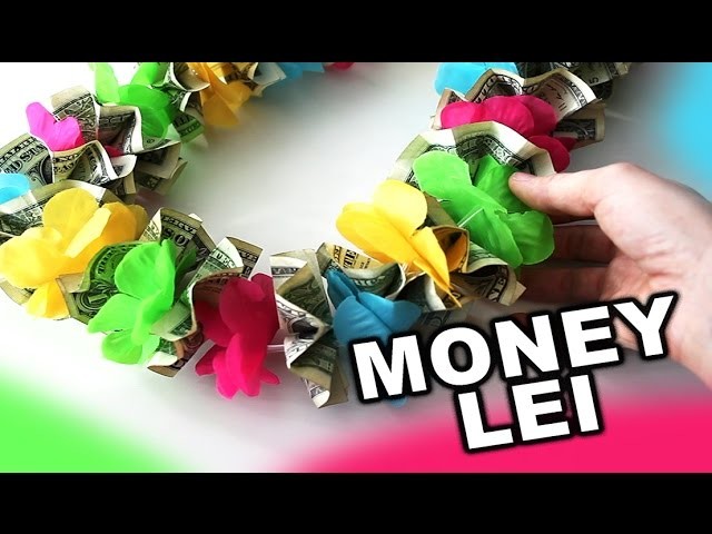 How to make a money lei for graduation with colorful flowers