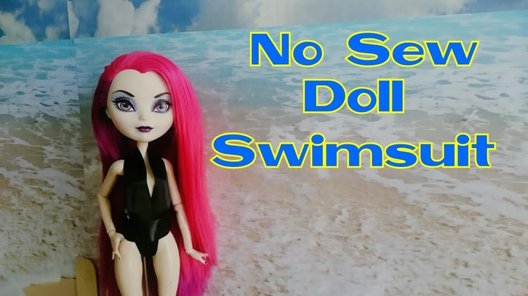 How to make a No Sew doll swimsuit