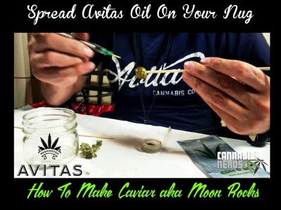 How To Make Caviar aka Moon Rocks by Cannabis Nerds (w. Avitas Pure CO2 Oil)