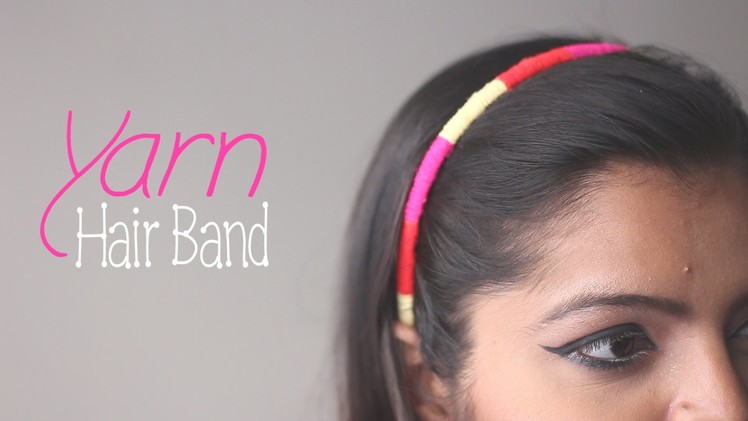 How to Make : Yarn Hair Band