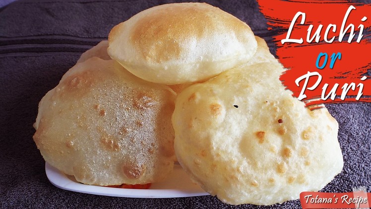 Luchi. Puri Sabzi Bengali Recipe | How to make Puri. Luchi Recipe Bengali Style?