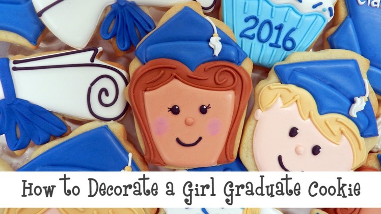 How to Decorate a Girl Graduate Cookie