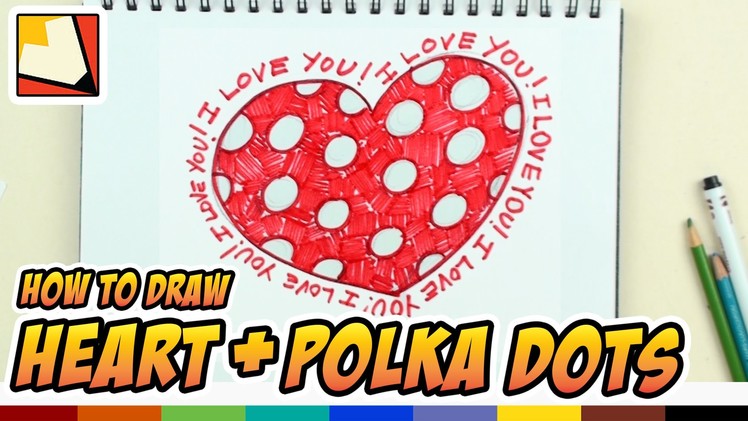 How to Draw a Heart with Polka Dots - Art for Kids
