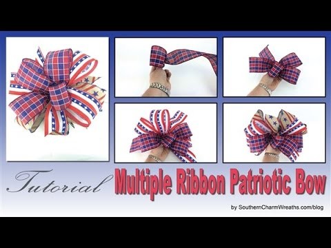 How to Make a Bow - Patriotic Multi Ribbon Bow
