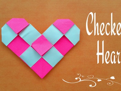 How to make a Paper "Checkered Heart ♥ " for Valentine's Day - Origami Tutorial