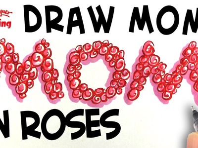 How to write Mom in Roses