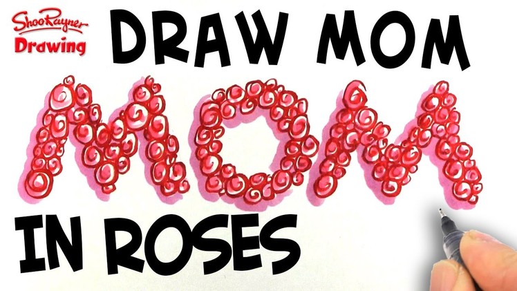 How to write Mom in Roses