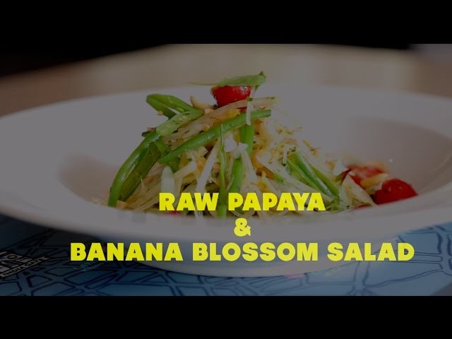 Salad Recipe: How To Make Raw Papaya & Banana Blossom Salad