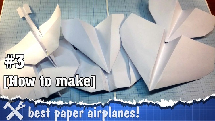 Best paper airplanes