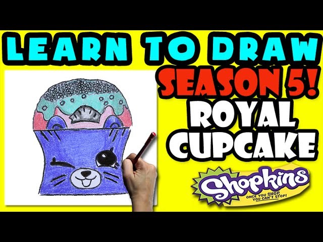 How To Draw Shopkins SEASON 5: Royal Cupcake, Step By Step Season 5 Shopkins Drawing Shopkins