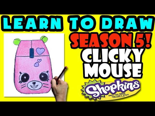 How To Draw Shopkins SEASON 5: ELECTRO GLOW Clicky Mouse, Step By Step Season 5 Shopkins Drawing